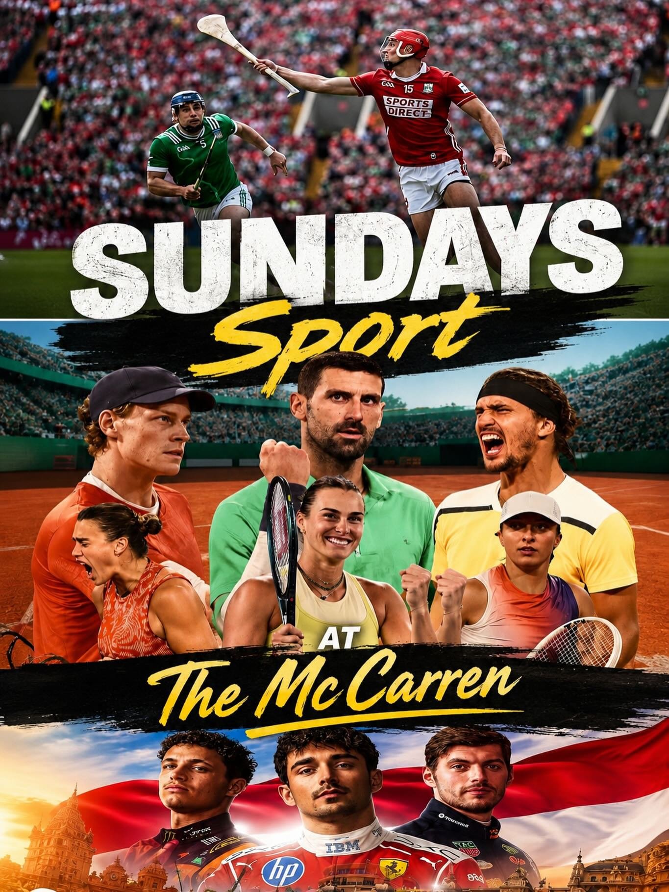 🏆 SUNDAYS AT THE McCARREN 🏆

A big day of FINALS in sports is here! 🍀🎾🏎️

🔥 Munster Hurling Final &ndash; Cork vs Limerick
🔥 French Open Finals
🔥 Monaco Grand Prix

📺 Showing on ALL TVs with Sound 🔊
🍺 Ice Cold Pints &bull; Full Irish Break