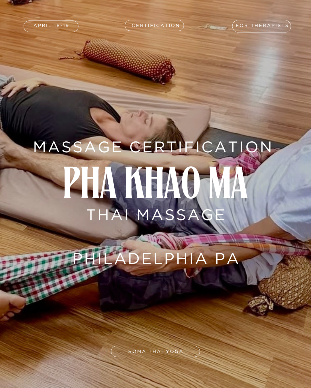 Pha Khao Ma Therapeutic Thai Massage ~ Bryn Mawr, PA