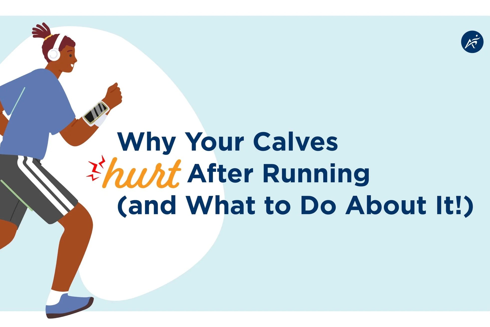 Why Your Calves Hurt Blog Header
