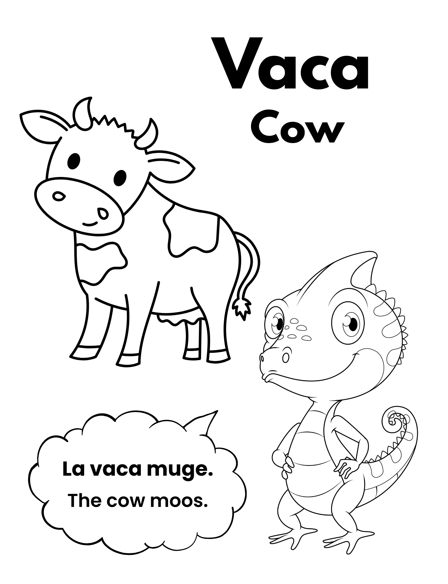 A coloring page featuring a cow and a lizard with the words "Vaca Cow" and a speech bubble that says "La vaca muge. The cow moos." in English and Spanish.