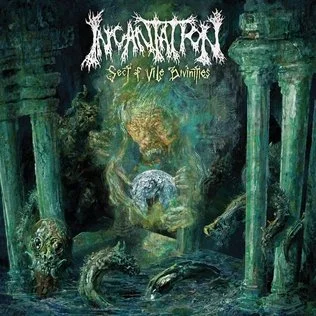 Incantation: Sect of Vile Divinities (2020)