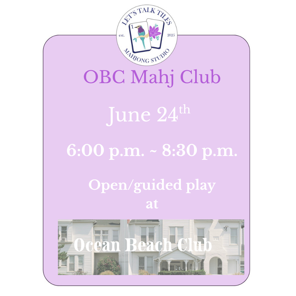 OBC Mahj Club - June 24th