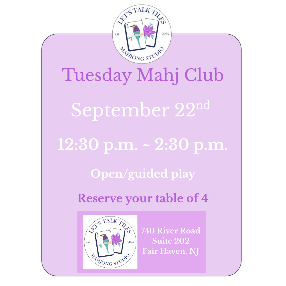Tuesday Mahj Club - September 22nd Midday
