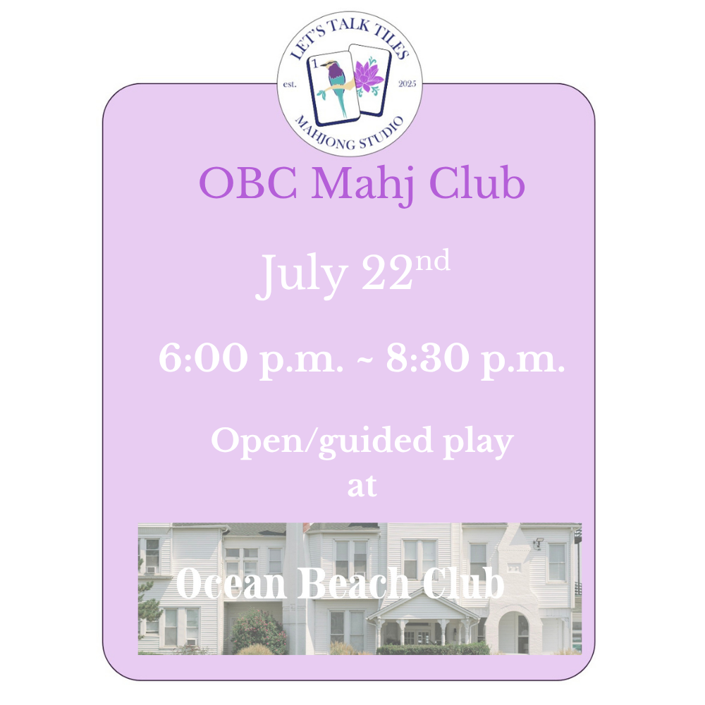 OBC Mahj Club - July 22nd