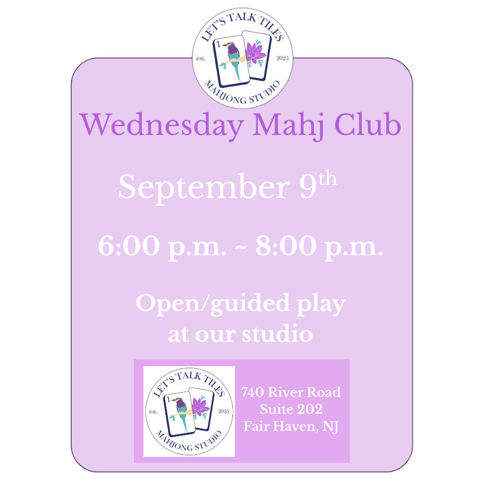 Wednesday Mahj Club - September 9th Evening