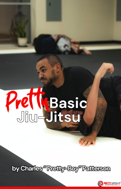 Pretty Basic Jiu-Jitsu