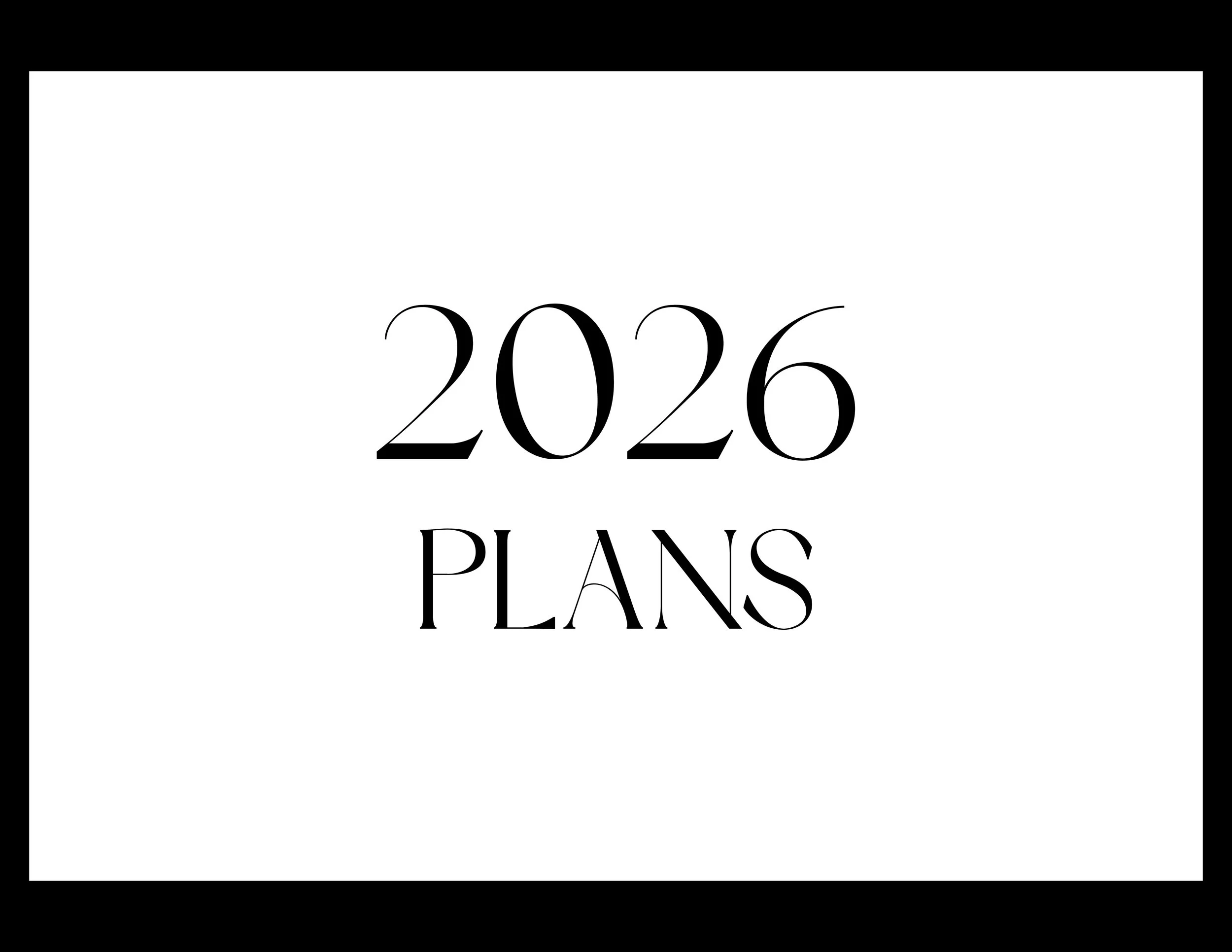 Plans for 2026