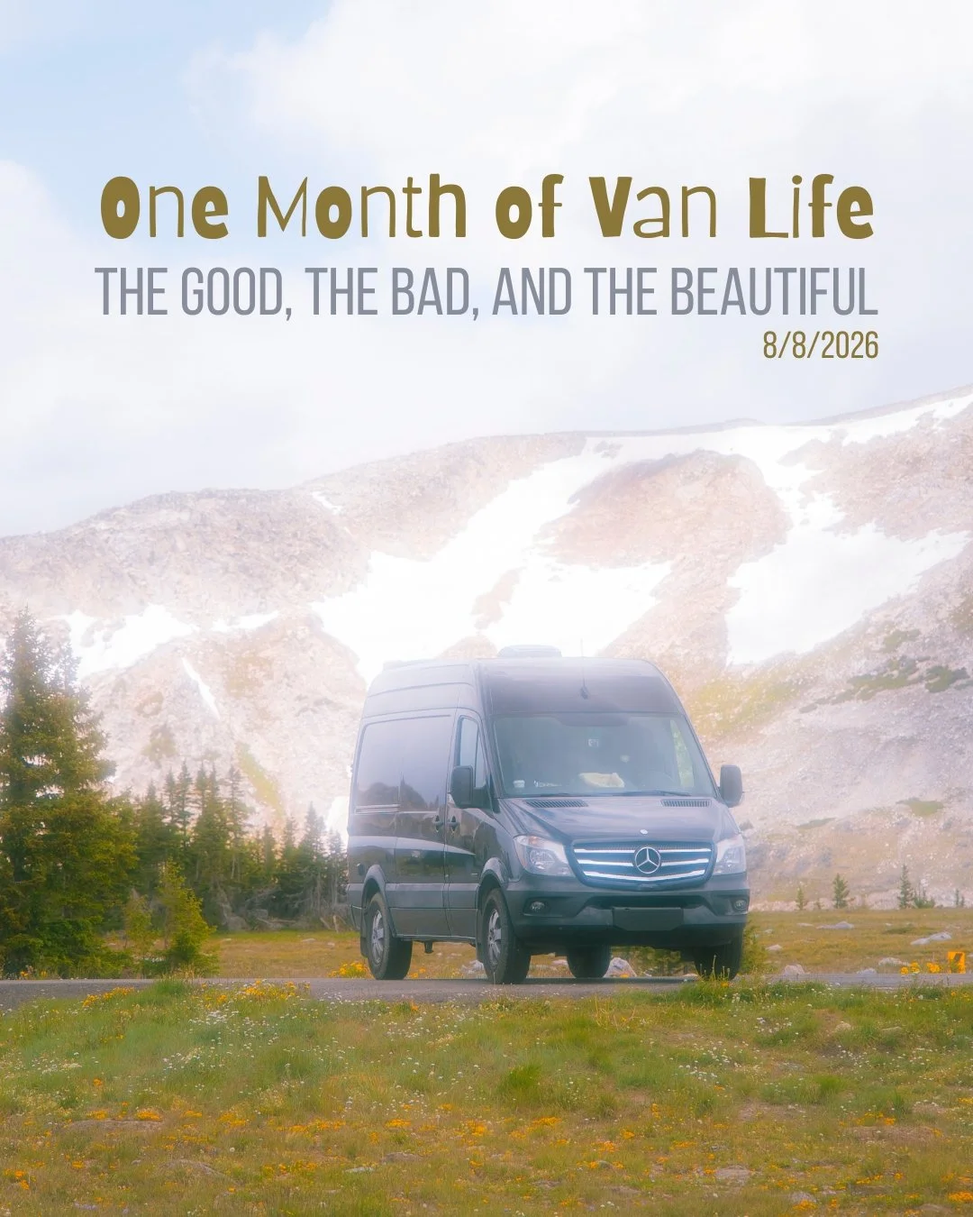 One Month of Van Life