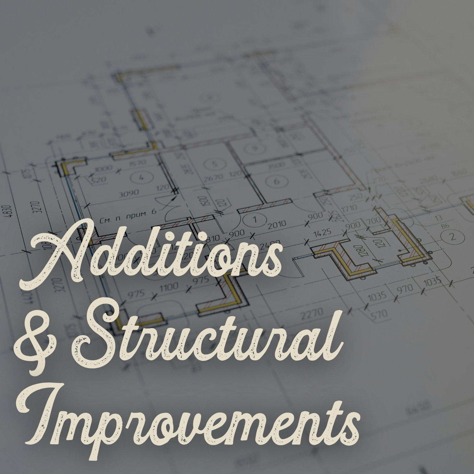 Additions & Structural Improvements
