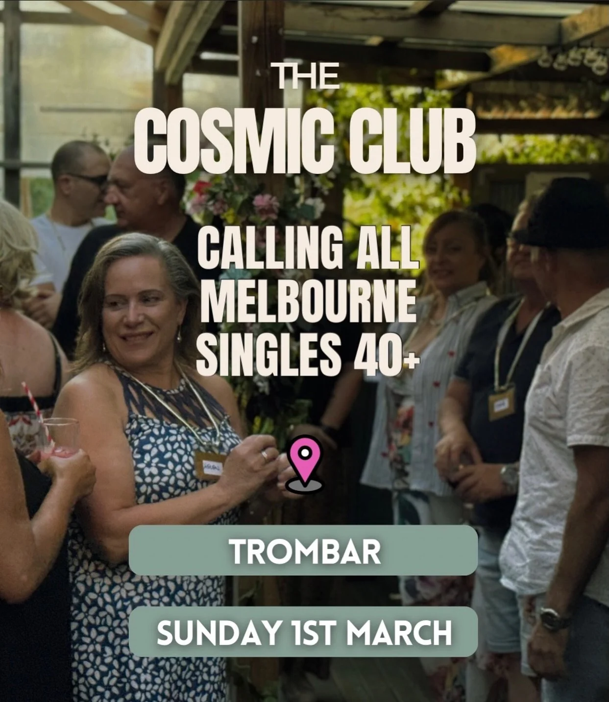 Calling all Melbourne singles 40+ 💛
This is your sign to step out, connect, laugh and meet people who are actually ready for something real.

No awkward small talk.
No pressure.
Just great people, great energy and genuine connection.

📍 Trombar
🗓 