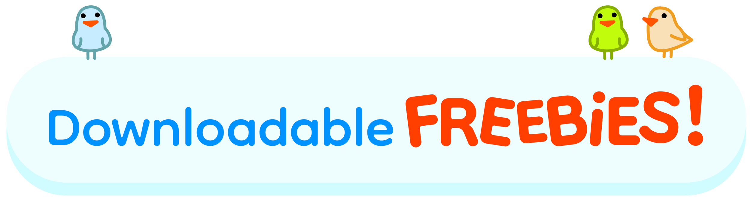 Colorful banner with three cartoon birds and the text 'Downloadable Freebies!'