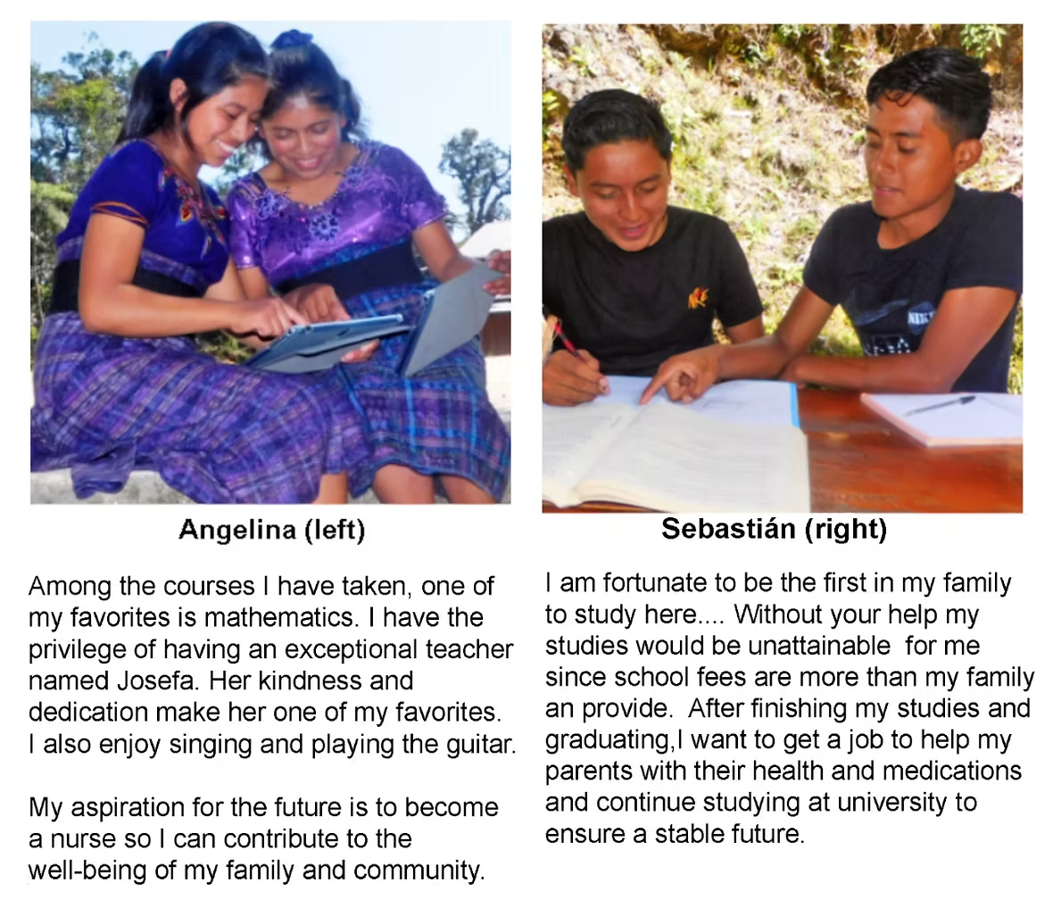 Meet Two of Our Students