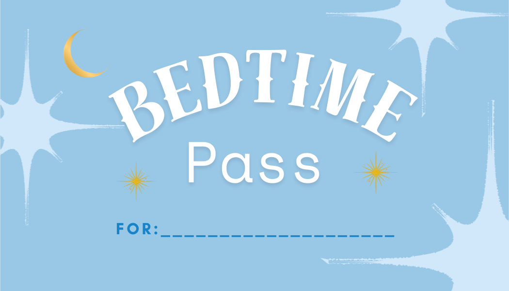 Free downloadable bedtime pass for parents of children with sleep challenges.