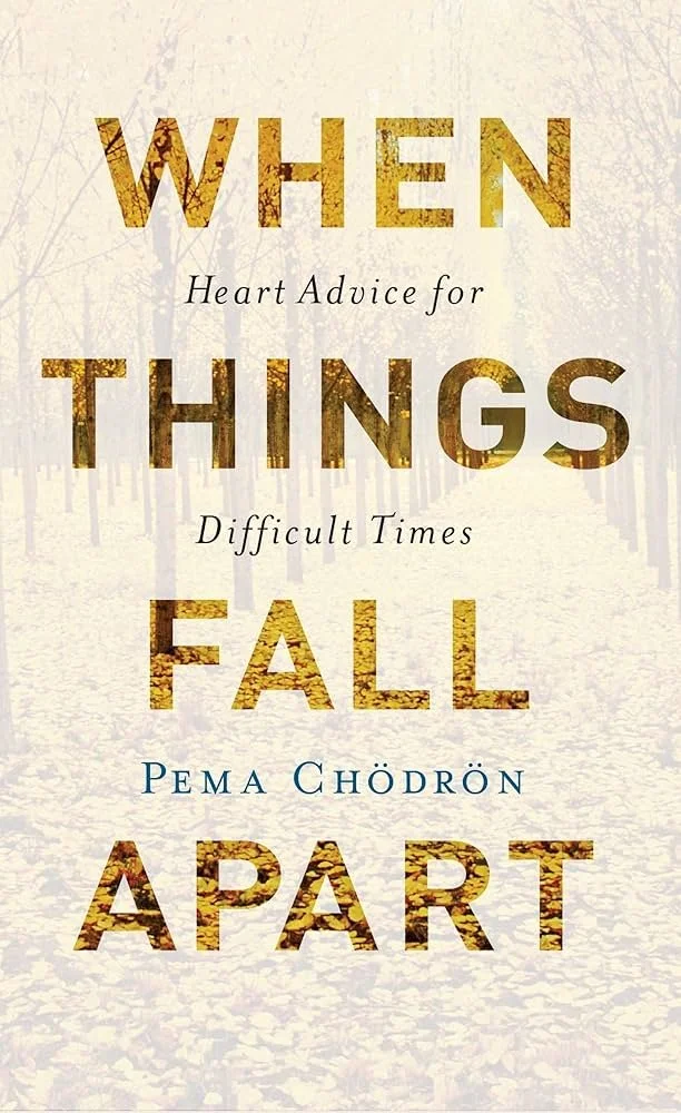 Book cover titled 'When Things Fall Apart: Heart Advice for Difficult Times' by Pema Chödrön, featuring a background of autumn trees and fallen leaves.