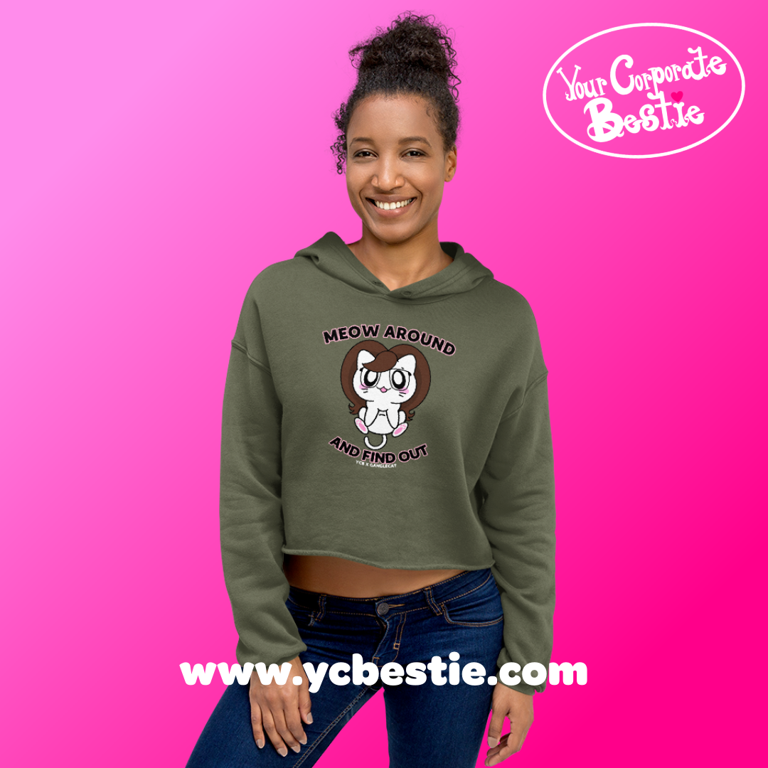 YCB Danglecat Meow Around and Find Out Crop Hoodie