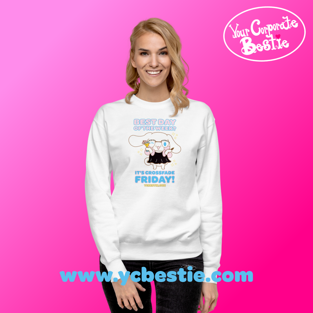 yourcorporatebestie_ycbestie_crossfadefriday_sweatshirt8-17.png