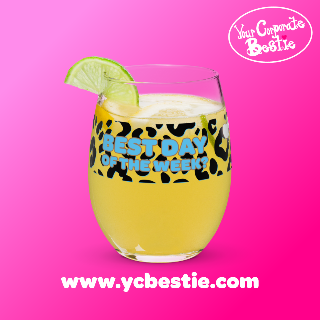 yourcorporatebestie_itscffbestie_wineglass7-17.png