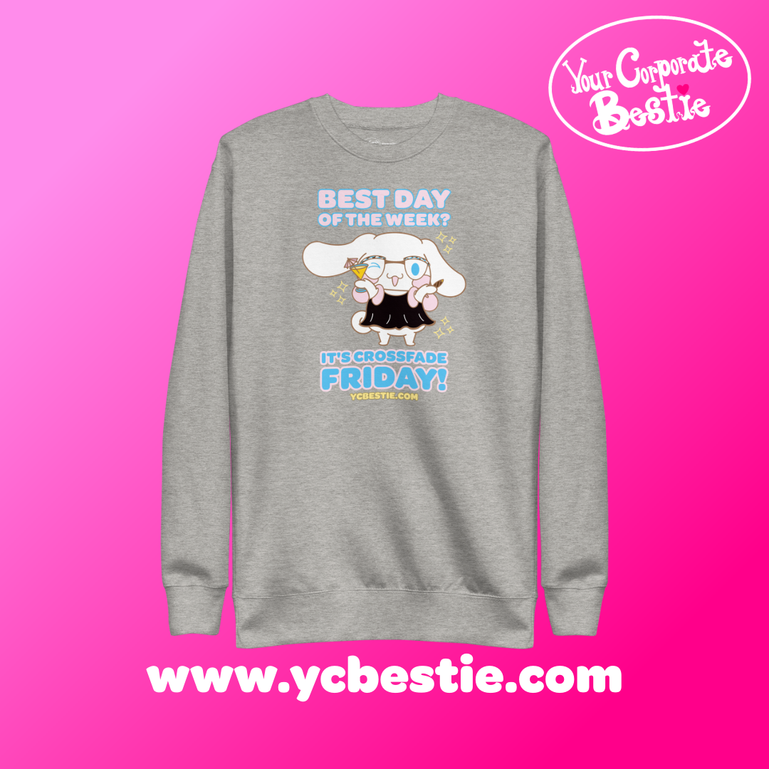 yourcorporatebestie_ycbestie_crossfadefriday_sweatshirt14-17.png