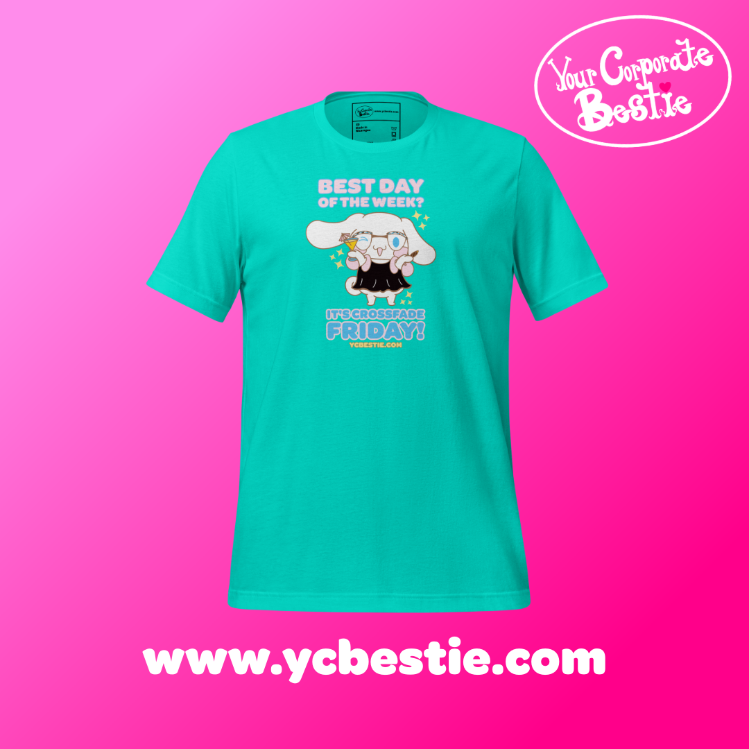It's Crossfade Friday, Bestie! YCB Unisex T-Shirt