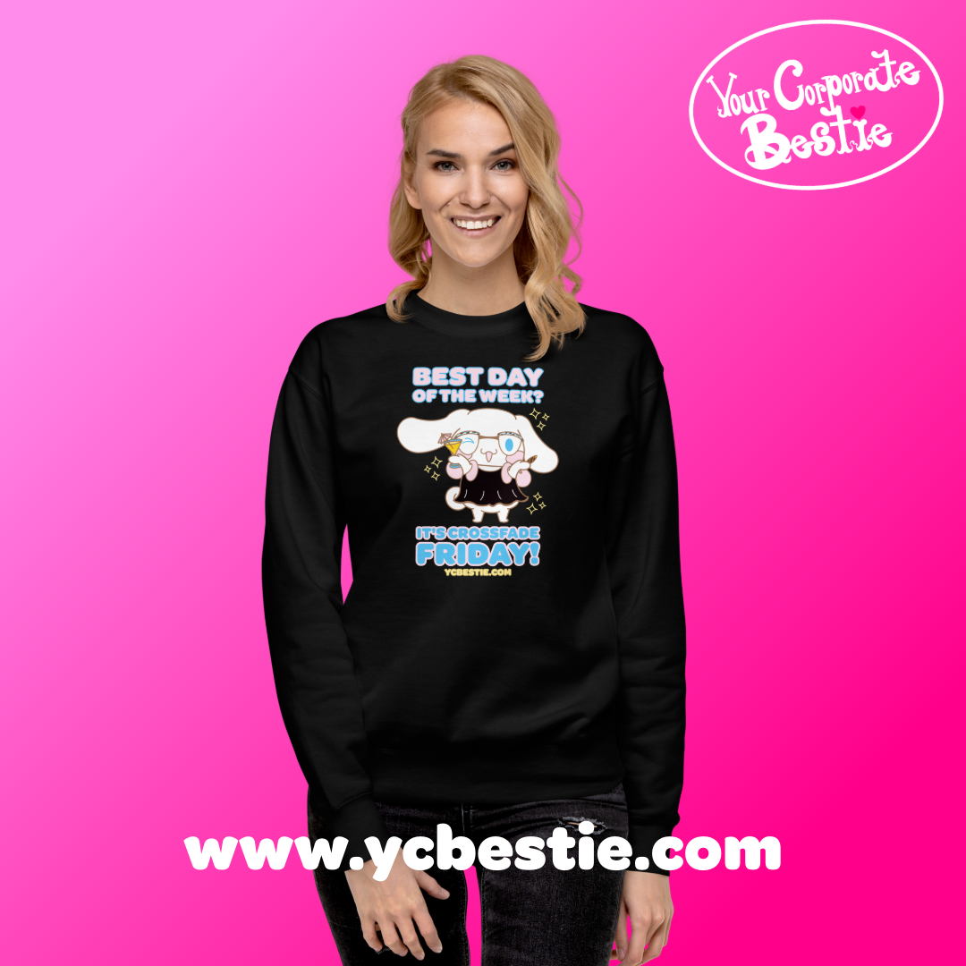 yourcorporatebestie_ycbestie_crossfadefriday_sweatshirt1-17.png