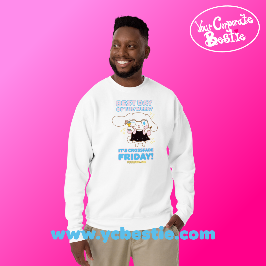 yourcorporatebestie_ycbestie_crossfadefriday_sweatshirt11-17 (1).png