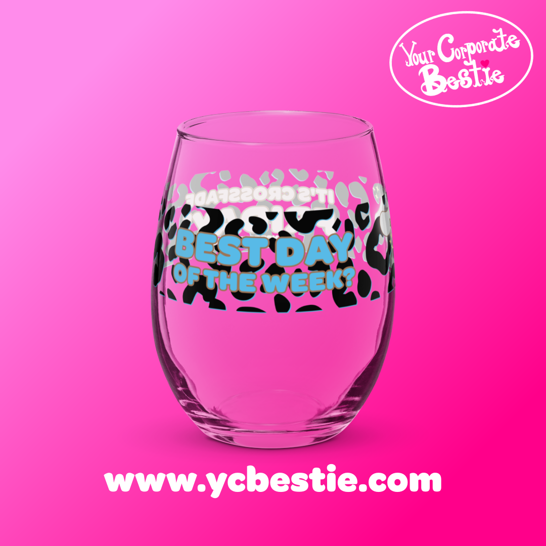yourcorporatebestie_itscffbestie_wineglass8-17.png