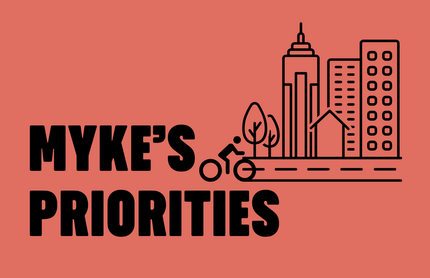 myke's priorities