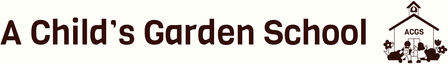 A Child's Garden School