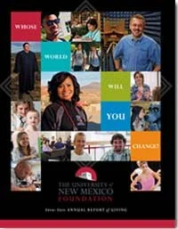 University of New Mexico Foundation annual report cover featuring diverse individuals and the text 'Whose world will you change?'