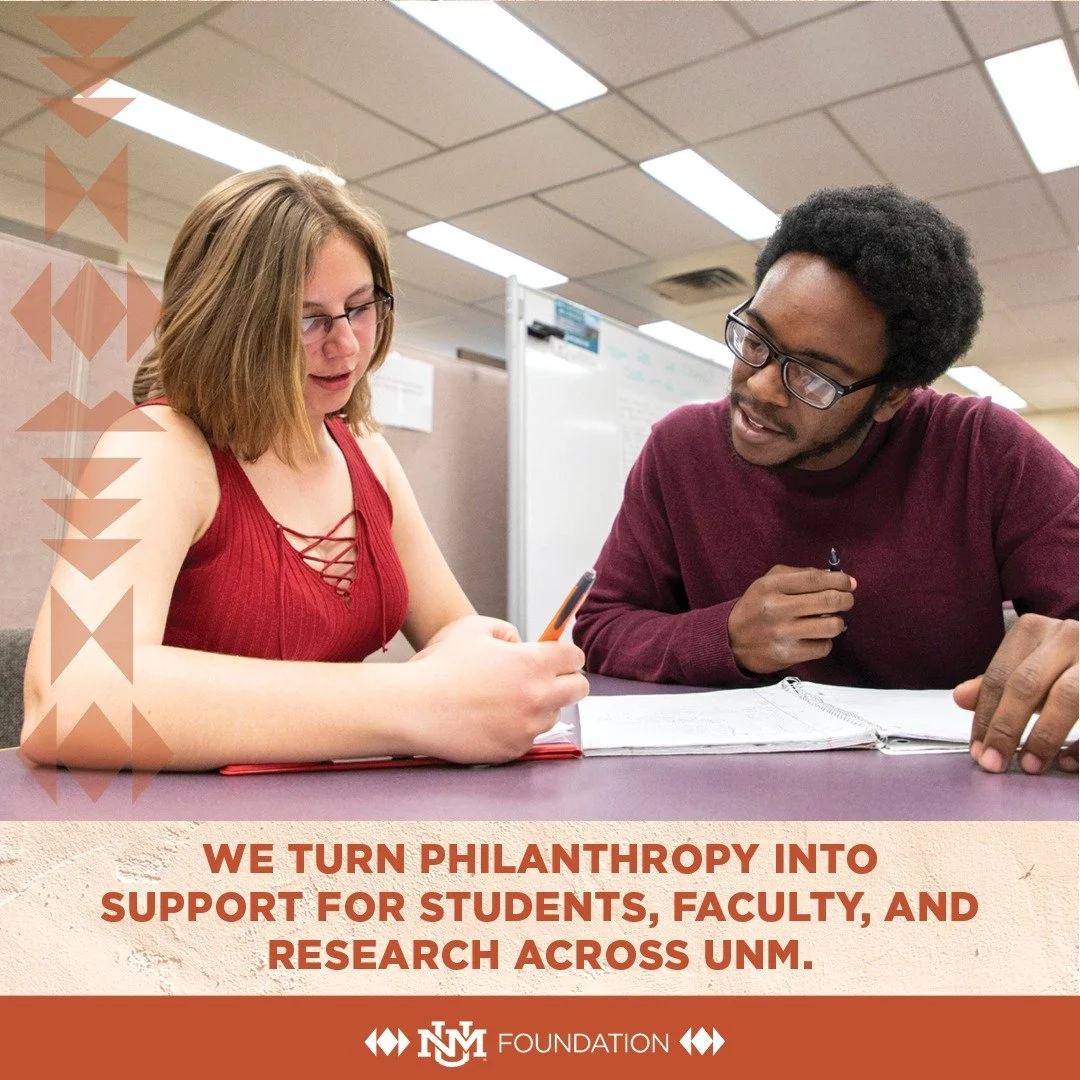 There&rsquo;s a lot happening across UNM, and philanthropy helps make more of it possible. ❤️

Scholarships. Faculty support. Research. Health care. Programs that serve students and communities across New Mexico.

Every gift can help move something f