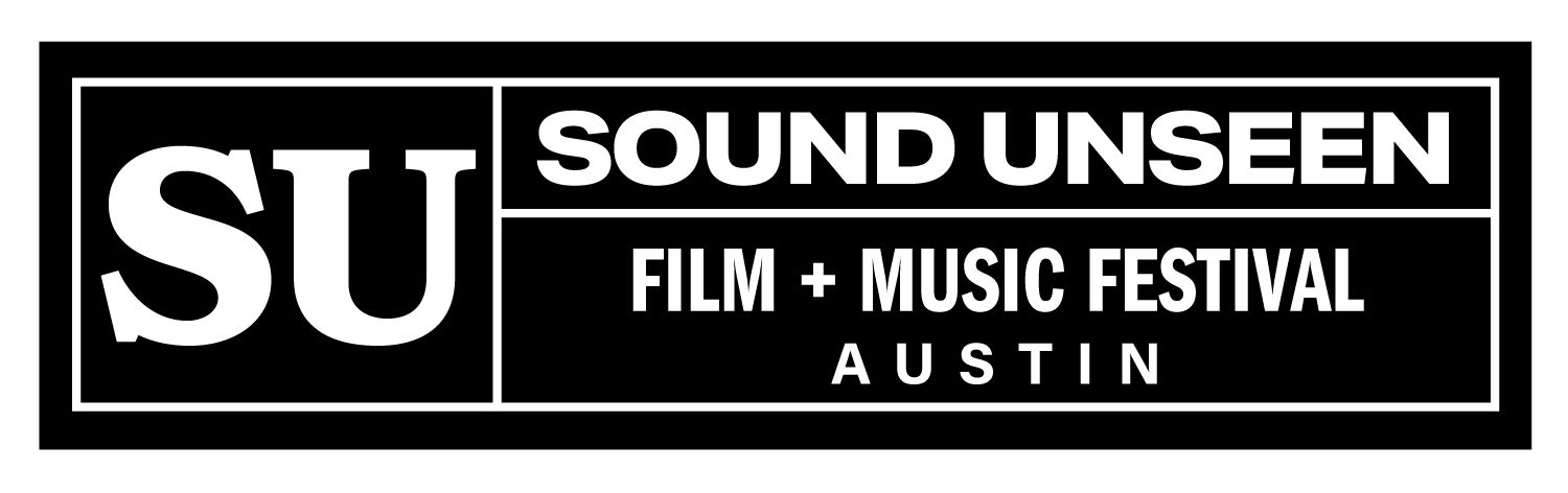Sound Unseen Austin - The Film Festival for Music Fans