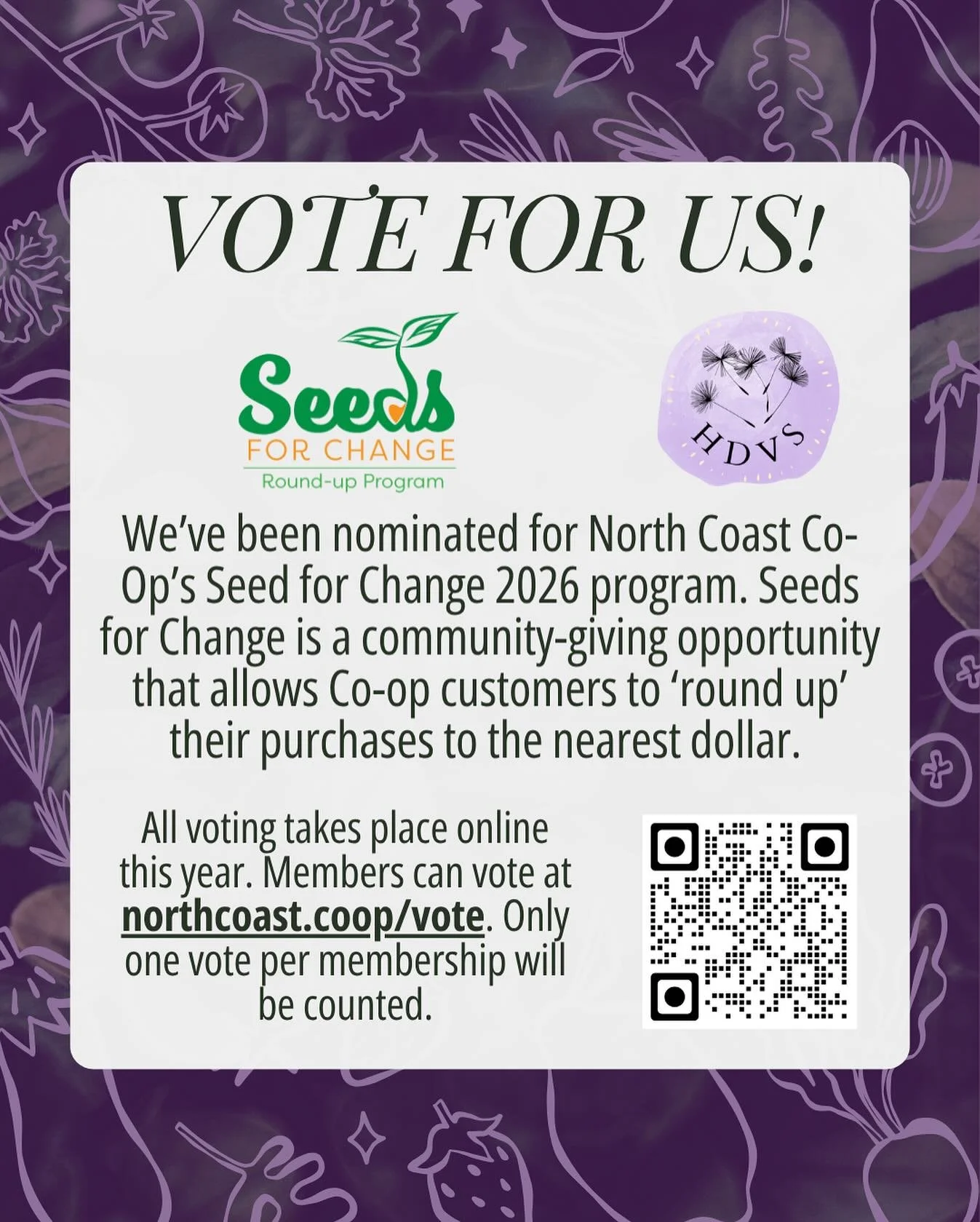 Humboldt Domestic Violence Services has been nominated for North Coast Co-op&rsquo;s Seeds for Change program! 🌱 Your vote helps us support survivors with life-saving services, advocacy, and outreach in Humboldt County. Co-op member can cast their v
