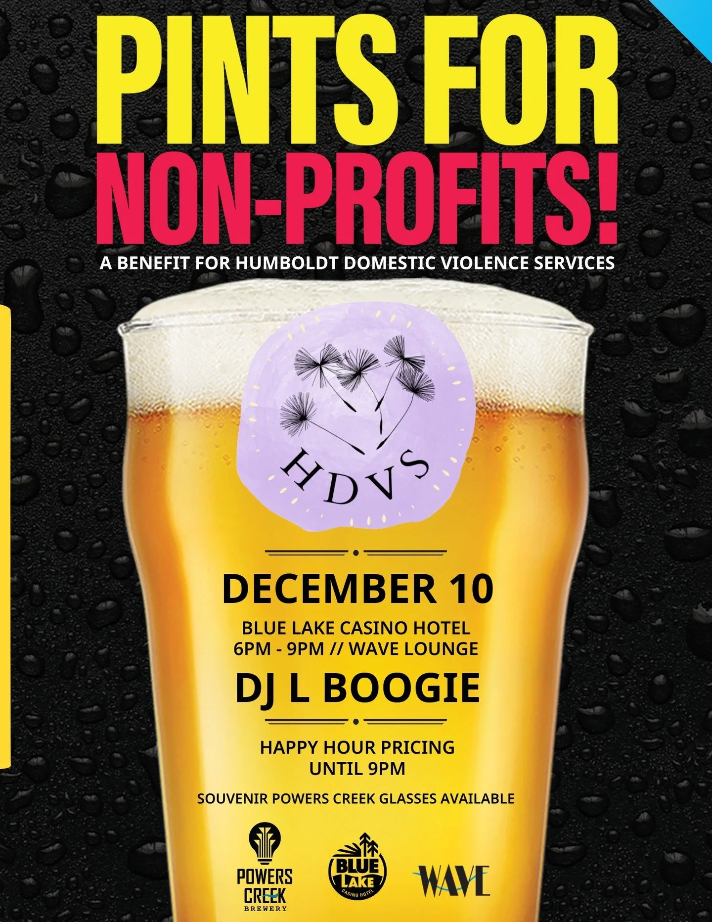 Join our crew for a chill evening next Wednesday! HDVS will be hanging out at the Wave Lounge, Blue Lake Casino, from 6&ndash;9 PM to raise funds for survivors. Plus, $1 from every beer will be donated. Come sip, socialize, and show support!

If you 