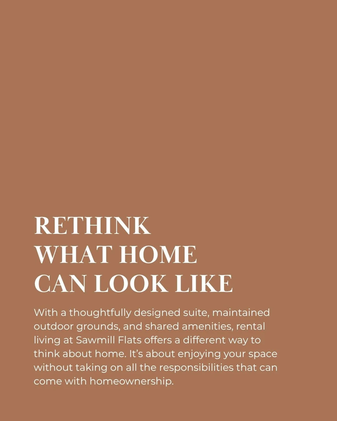 A home should feel good to come back to, without leaving you with a long list of things to look after.⁠
⁠
At Sawmill Flats, rental living offers a different approach to home, with thoughtfully designed suites and shared amenities in a riverside commu