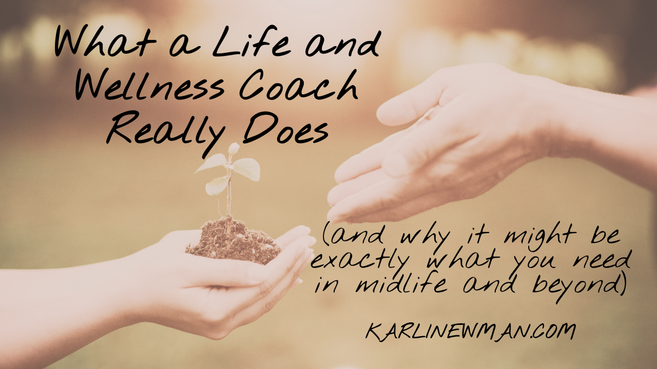 What a Life and Wellness Coach Really Does