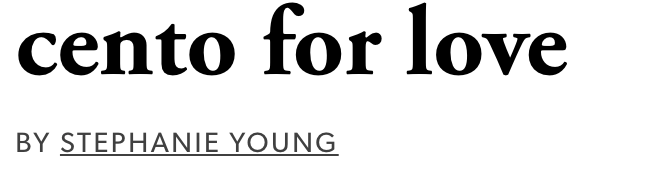 Book cover titled 'cento for love' by Stephanie Young.