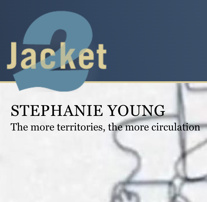 Webpage title "Jacket 2" featuring the subtitle 'The more territories, the more circulation' a post by Stephanie Young.