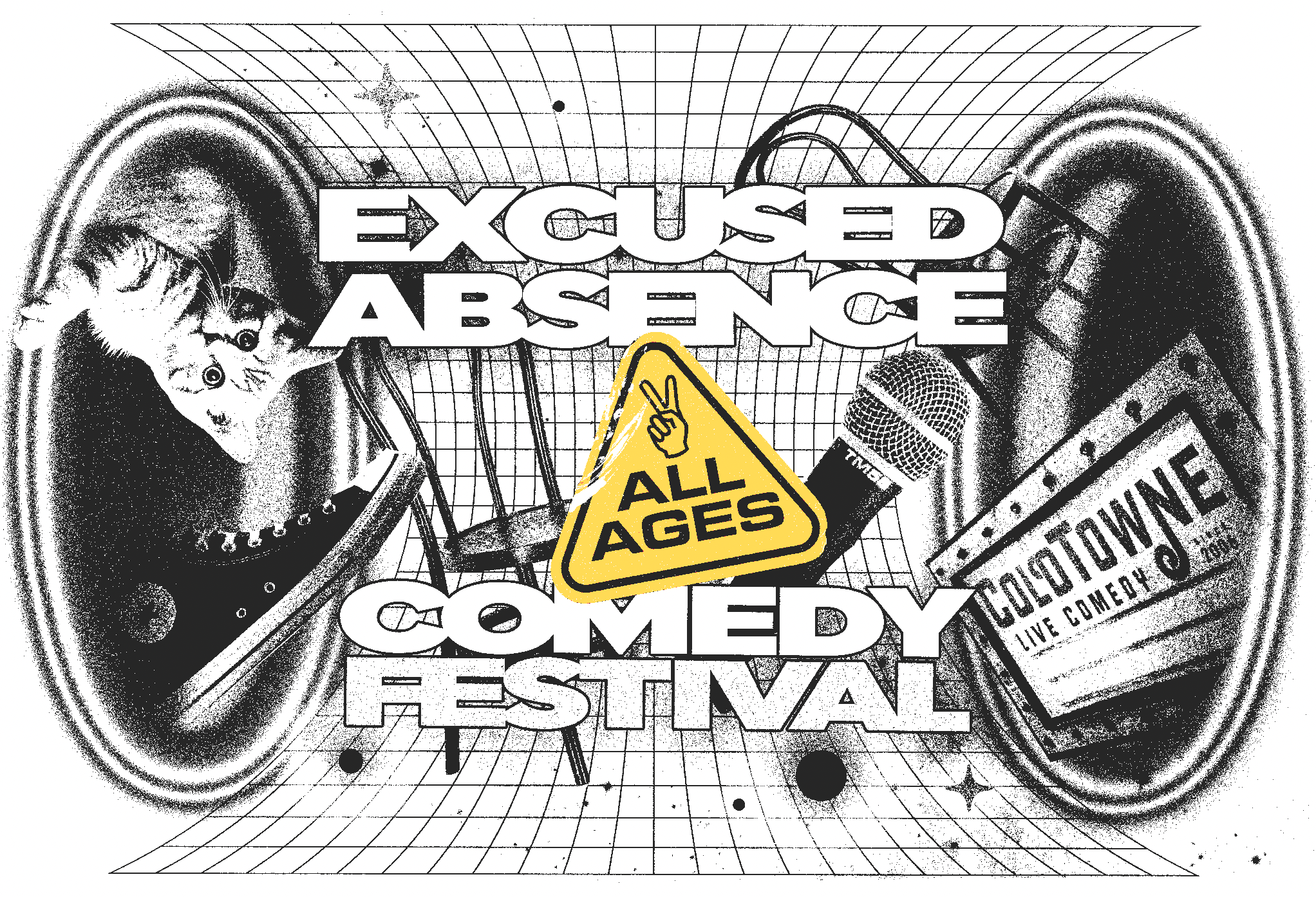 Black and white poster for a comedy festival titled 'Excused Absence' with a large caption 'Comedy Festival' at the bottom. Features a cat and a microphone, and an improv chair, with a sign 'All Ages,' and a sign for a live comedy event.