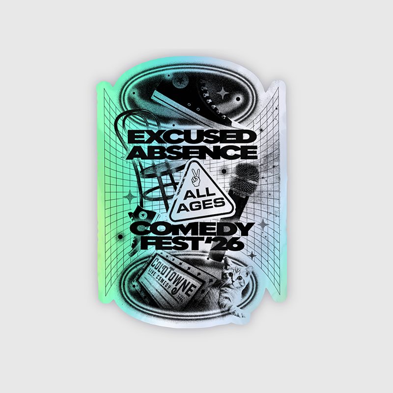Excused Absence Fest Holographic Sticker