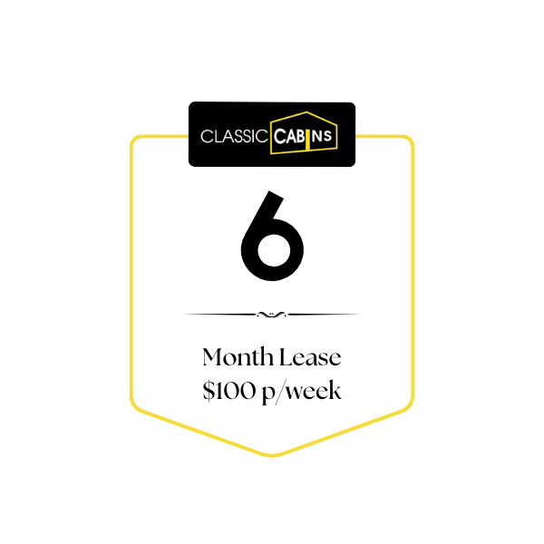 Sign advertising a 6-month lease for Classic Cabins, costing $100 per week.
