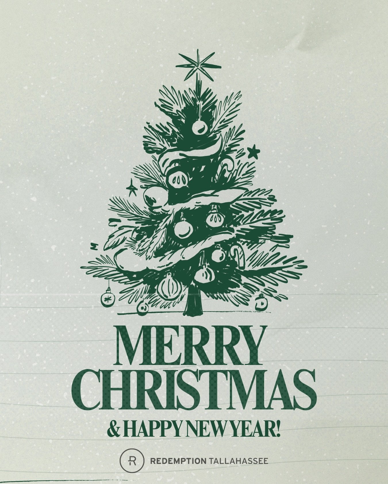 Merry Christmas from Redemption Tallahassee!! 🎄

Isaiah 9:6
&ldquo;For to us a child is born, to us a son is given, and the government will be on his shoulders. And he will be called Wonderful Counselor, Mighty God, Everlasting Father, Prince of Pea