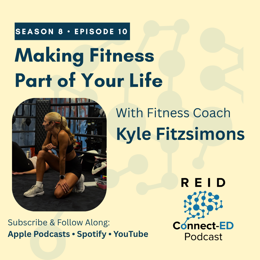 S8 E10: Making Fitness Part of Your Life w/Fitness Coach Kyle Fitzsimons