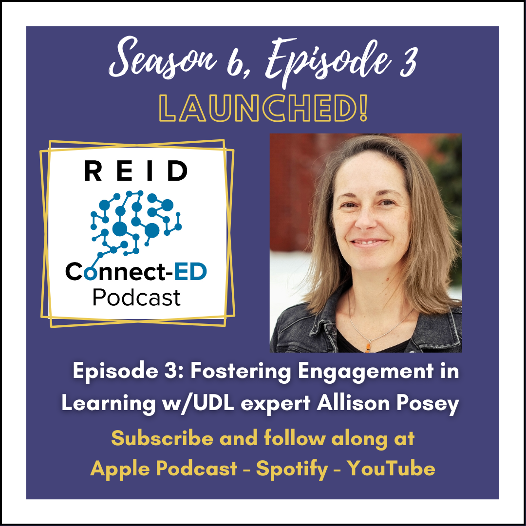 S6 E3: Fostering Learning Engagement w/UDL expert-Allison Posey