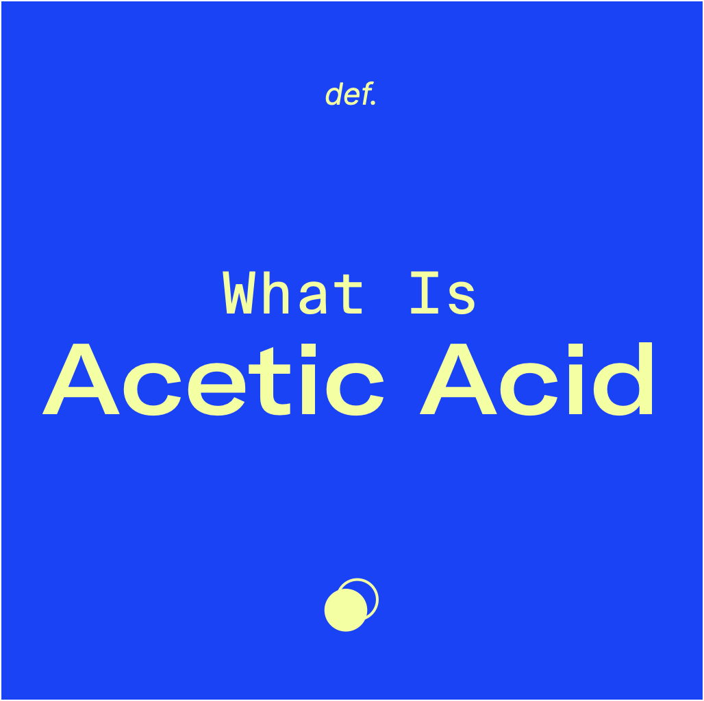 What Is Acetic Acid?