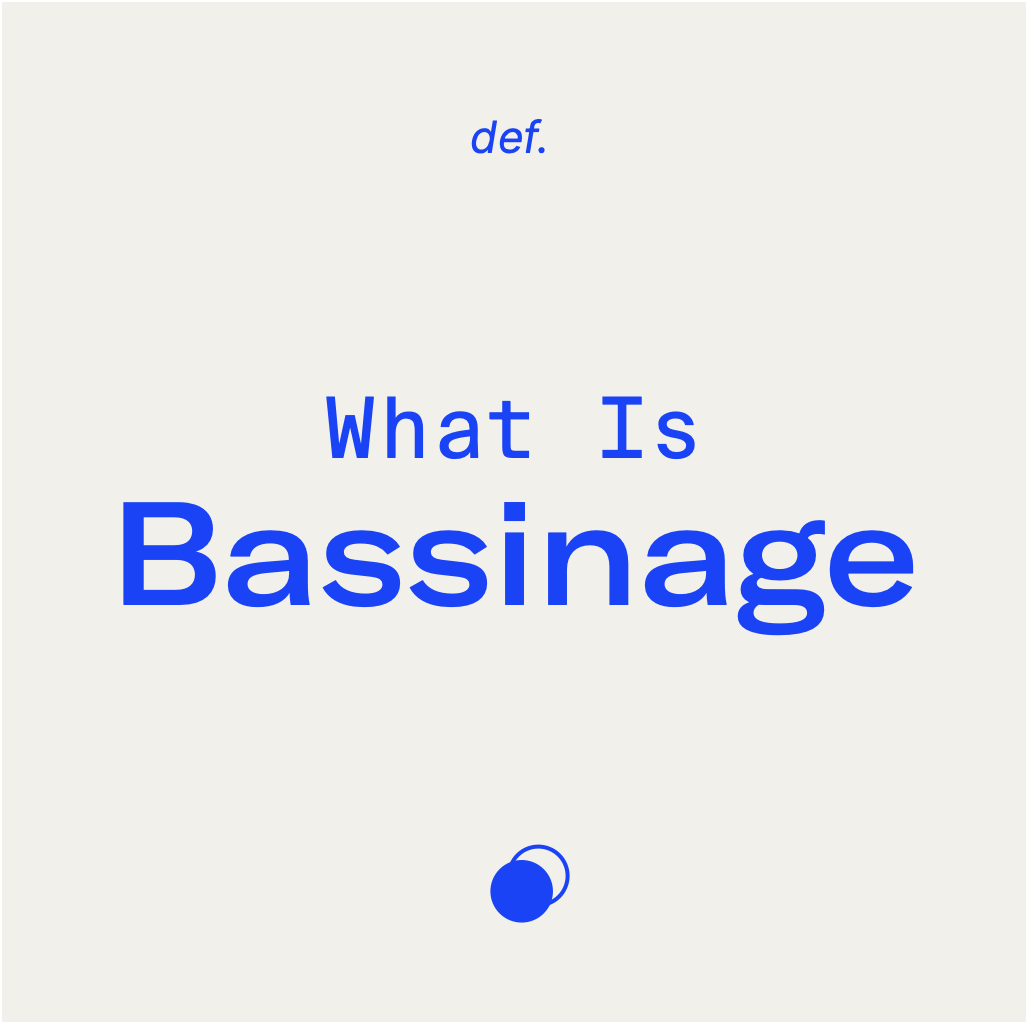 What Is Bassinage?