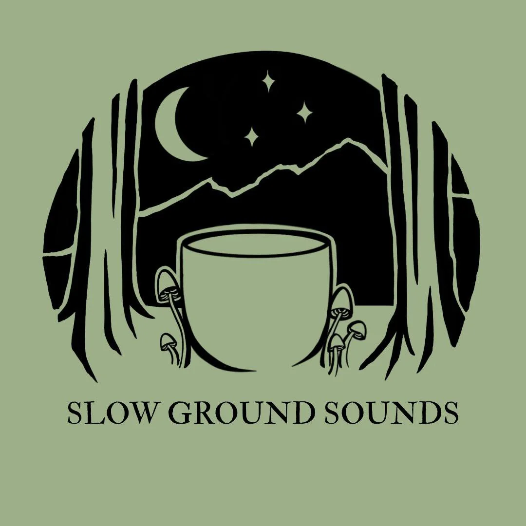A logo with a mountain scene, moon, and stars visible through a window. A cup with mushrooms growing around it is in front of the window. Text reads 'SLOW GROUND SOUNDS'.