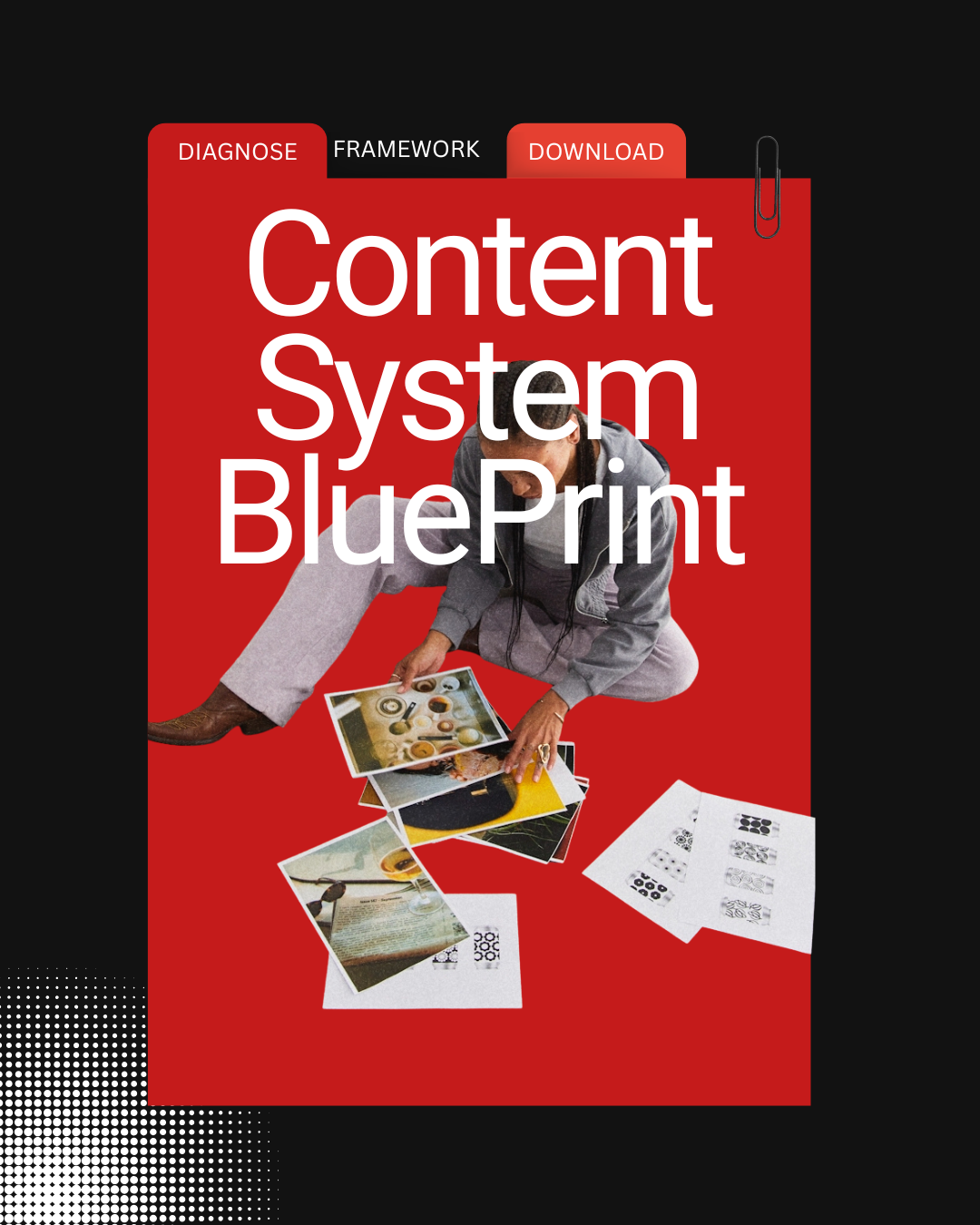 The Content System Blueprint