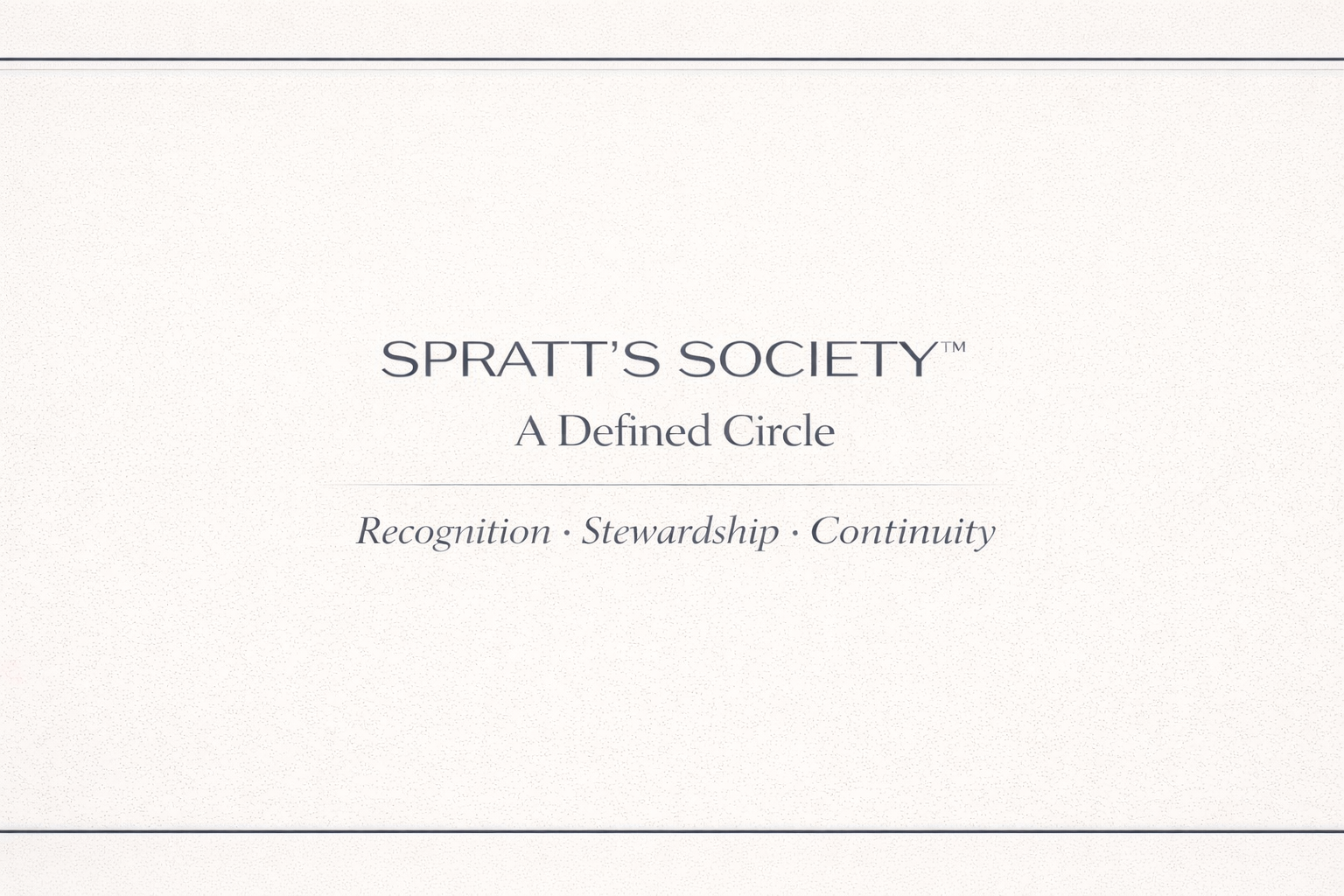 Title slide with text: "Spratt's Society: A Defined Circle" and the words "Recognition, Stewardship, Continuity" underneath.