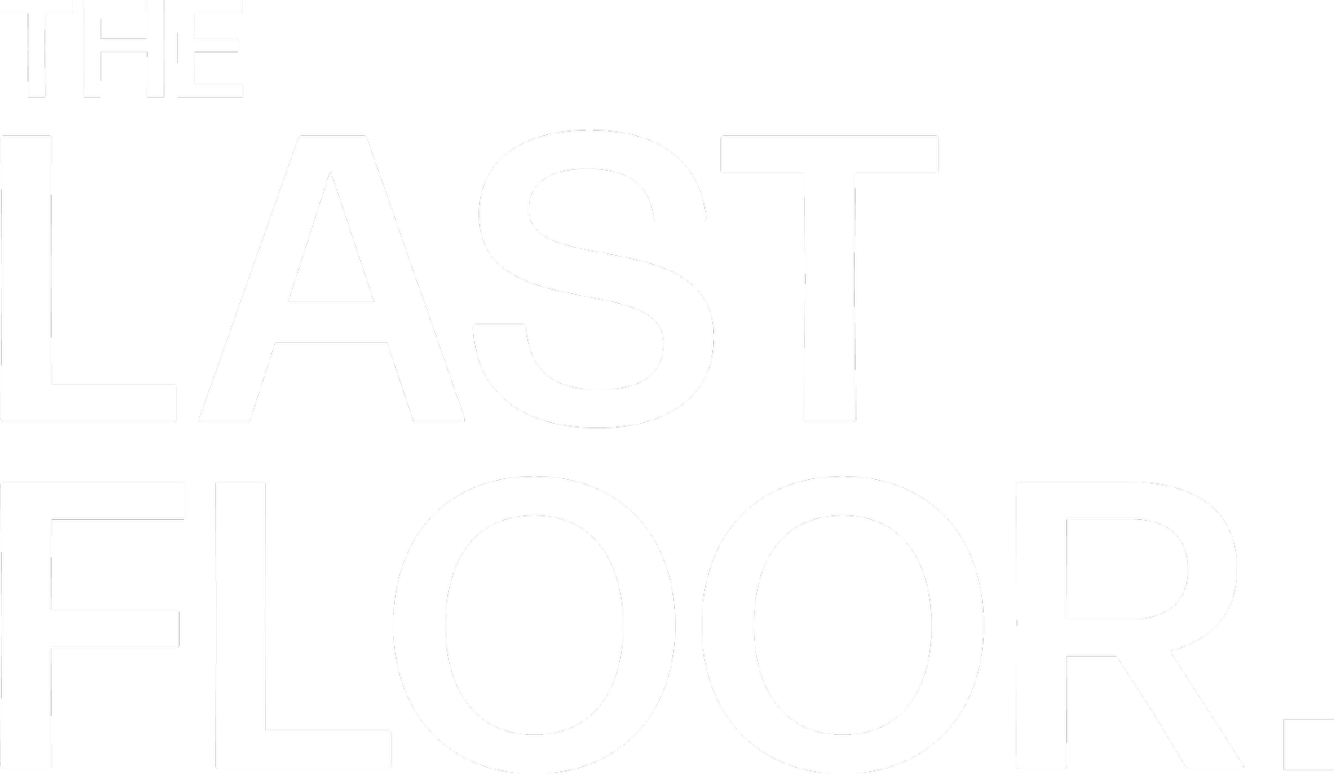THE LAST FLOOR