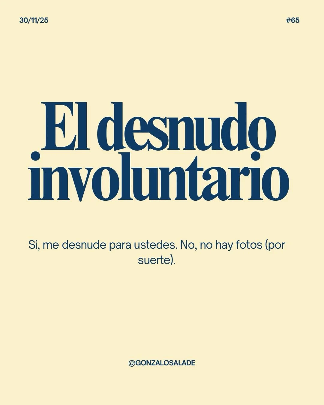 El desnudo involuntario #65

Ya disponible en Substack y en sus correos! 

#novela #newsletter #reflexion #escritor #autor #narrativa #gonzienpersona